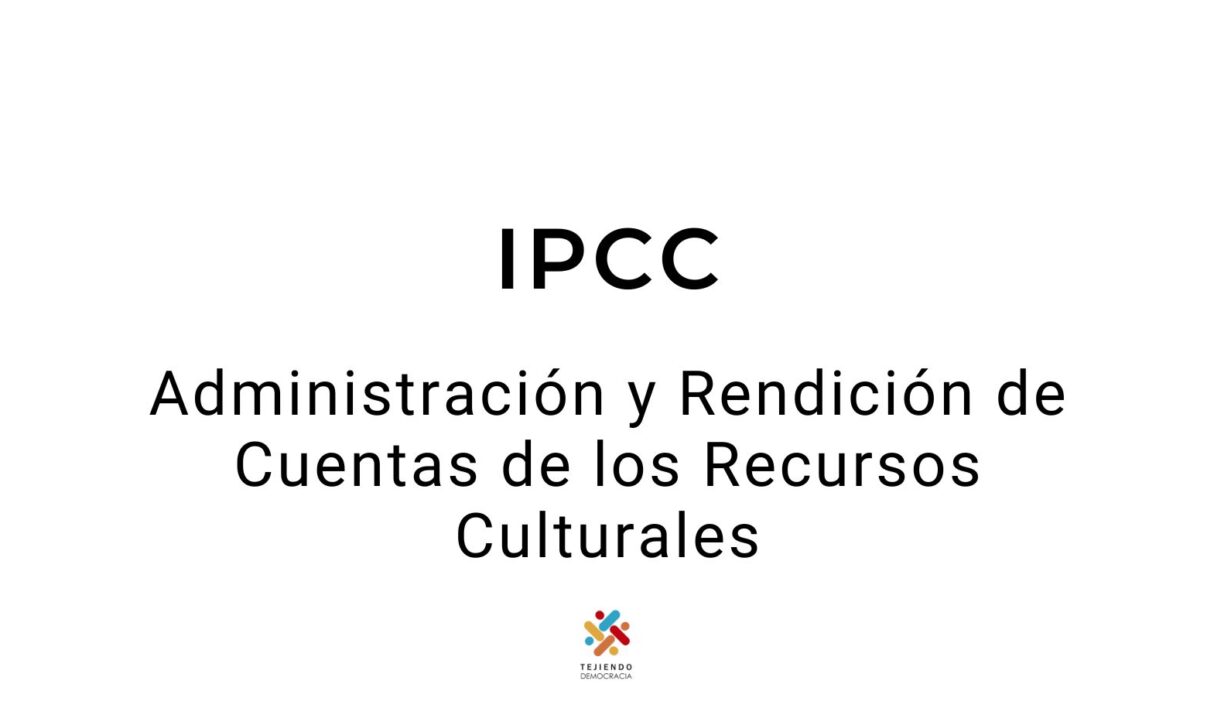 Administración y Rendición de Cuentas de los Recursos Culturales