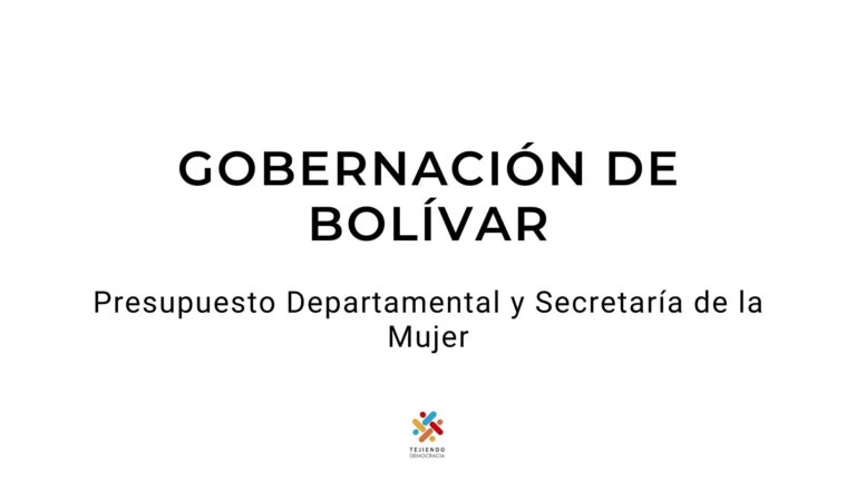 Presupuesto Departamental y Secretaría de la Mujer