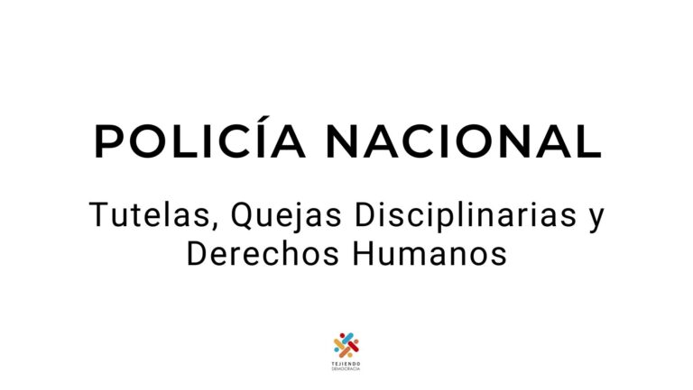 Tutelas, Quejas Disciplinarias y Derechos Humanos