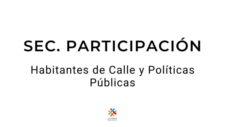 Habitantes de Calle y Políticas Públicas