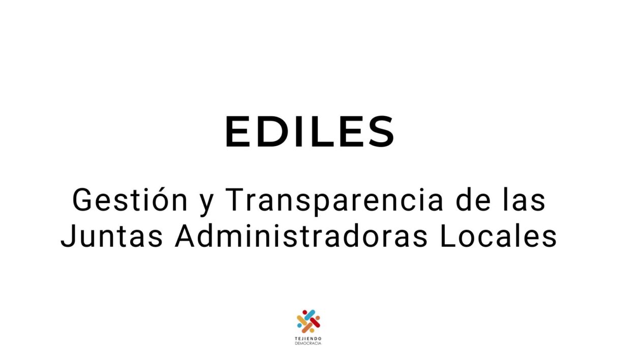 Gestión y Transparencia de las Juntas Administradoras Locales