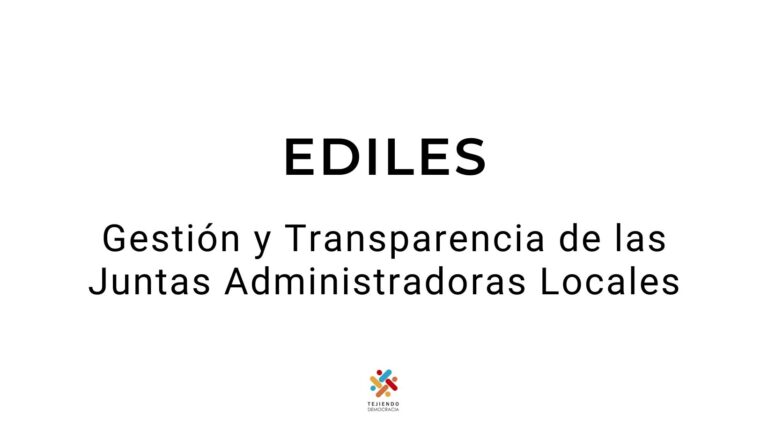 Gestión y Transparencia de las Juntas Administradoras Locales